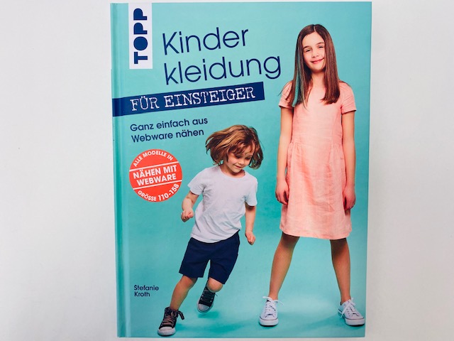 Buch Kinderkleider für Einsteiger Einfaches aus Webware nähen TOPP